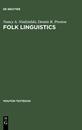 Folk Linguistics (Mouton Textbook)