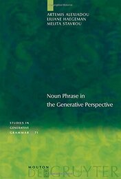 Noun Phrase in the Generative Perspective (Studies in Generative Grammar)