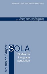 Current Trends in the Development and Teaching of the four Language Skills (Studies on Language Acquisition 29)