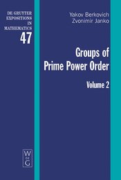 Groups of Prime Power Order (2) (De Gruyter Expositions in Mathematics 47)