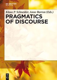 Pragmatics of Discourse (Handbooks of Pragmatics 3)