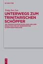 Unterwegs Zum Trinitarischen Schopfer: Die Fruhphilosophie Schellings Und Ihre Bedeutung Fur Die Gegenwartige Schopfungstheologie (Theologische Bibliothek Topelmann 152)