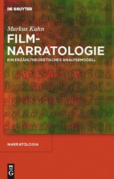 Filmnarratologie: Ein erzahltheoretisches Analysemodell (Narratologia 26)