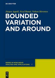 Bounded Variation and Around (De Gruyer Studies in Nonlinear Analysis and Applications 17)