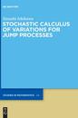 Stochastic Calculus of Variations for Jump Processes (De Gruyter Studies in Mathematics)