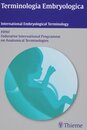 Terminologia Embryologica: International Anatomical Terminology