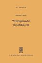 Wertpapierrecht Als Schuldrecht: Funktionsverlust Von Effektenurkunden Im Internationalen Rechtsverkehr (Jus Privatum)