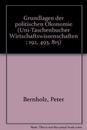 Grundlagen der politischen Oekonomie I.