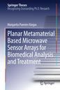 Planar Metamaterial Based Microwave Sensor Arrays for Biomedical Analysis and Treatment (Springer Theses)