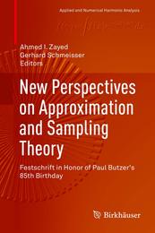 New Perspectives on Approximation and Sampling Theory: Festschrift in Honor of Paul Butzer's 85th Birthday (Applied and Numerical Harmonic Analysis)