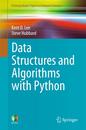 Data Structures and Algorithms with Python (Undergraduate Topics in Computer Science)