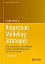 Regression Modeling Strategies: With Applications to Linear Models Logistic and Ordinal Regression and Survival Analysis (Springer Series in Statistics)