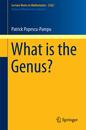 What is the Genus? (Lecture Notes in Mathematics)