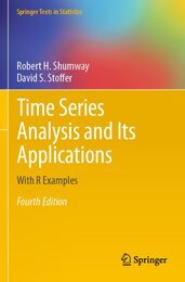 Time Series Analysis and Its Applications: With R Examples (Springer Texts in Statistics)