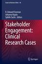 Stakeholder Engagement: Clinical Research Cases (Issues in Business Ethics 46)