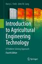 Introduction to Agricultural Engineering Technology: A Problem Solving Approach