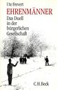 Ehrenmanner: Das Duell in der burgerlichen Gesellschaft (German Edition)