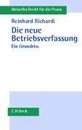 Die neue Betriebsverfassung. Ein Grundriss