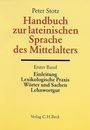 Handbuch zur lateinischen Sprache des Mittelalters. Bd. 1