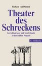 Theater des Schreckens: Gerichtspraxis und Strafrituale in der fruehen Neuzeit