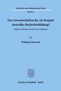 Das Anwartschaftsrecht ein Beispiel sinnvoller Rechtsfortbildung?: Zugleich ein Beitrag zum Recht der Verfuegungen. (Schriften zum Buergerlichen Recht)