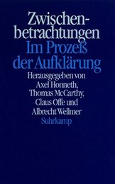 Zwischenbetrachtungen: Im Prozess der Aufklaerung. Juergen Habermas zum 60. Geburtstag
