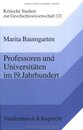 Professoren und Universitaeten im 19. Jahrhundert