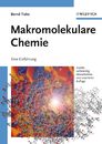 Makromolekulare Chemie: Eine Einfuhrung