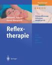 Reflextherapie: Bindegewebsmassage Reflexzonentherapie am Fuss (Physiotherapie Basics)