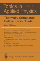 Thermally Stimulated Relaxation in Solids (Topics in Applied Physics)