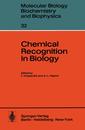 Chemical Recognition in Biology (Molecular Biology Biochemistry and Biophysics Molekularbiologie Biochemie und Biophysik)
