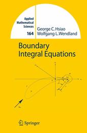 Boundary Integral Equations (Applied Mathematical Sciences 164)