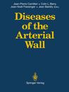 Diseases of the Arterial Wall