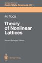 Theory of Nonlinear Lattices Second Enlarged Edition (Springer Series in Solid-State Sciences 20)