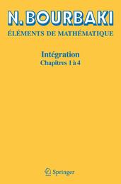 Integration: Chapitres 1 a 4 (Elements de Mathematique)