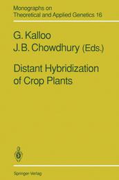Distant Hybridization of Crop Plants (Monographs on Theoretical and Applied Genetics)