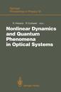 Nonlinear Dynamics and Quantum Phenomena in Optical Systems: Proceedings of the Third International Workshop Blanes (Girona Spain) October 1?3 1990 (Springer Proceedings in Physics)