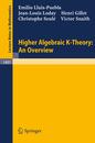 Higher Algebraic K-Theory: An Overview (Lecture Notes in Mathematics 1491)