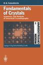 Fundamentals of Crystals: Symmetry and Methods of Structural Crystallography