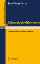 Cohomologie Galoisienne (Lecture Notes in Mathematics 5)