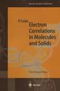 Electron Correlations in Molecules and Solids (Springer Series in Solid-State Sciences 100)