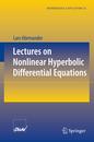 Lectures on Nonlinear Hyperbolic Differential Equations (Mathematiques et Applications 26)