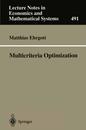Multicriteria Optimization (Lecture Notes in Economics & Mathematical Systems)
