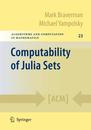 Computability of Julia Sets (Algorithms and Computation in Mathematics 23)