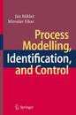 Process Modelling Identification and Control