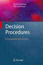 Decision Procedures: An Algorithmic Point of View (Texts in Theoretical Computer Science. An EATCS Series)