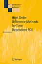 High Order Difference Methods for Time Dependent PDE (Springer Series in Computational Mathematics 38)