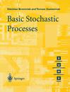 Basic Stochastic Processes: A Course Through Exercises (Springer Undergraduate Mathematics Series)