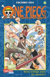One Piece 05. Wem schlaegt jetzt die Stunde?