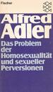 Das Problem der Homosexualitaet und sexueller Perversionen